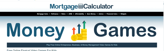 Mortgage Calculator Offers Free Online Money Games for Kids